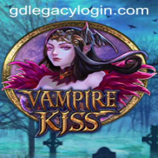 VampireKiss: Unleashing the Dark Secrets of GD Legacy 77