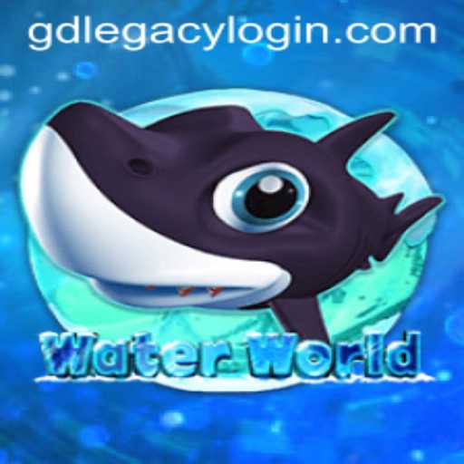 The Immersive World of WaterWorld: A Dive into GD Legacy 77
